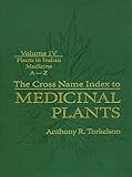 Image de Cross Name Index to Medicinal Plants, Volume IV: Plants in Indian Medicine: Volume 4