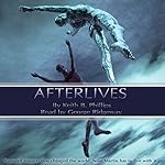 Afterlives