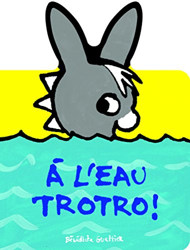 À l'eau Trotro !