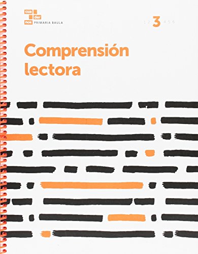 Comprensión lectora 3 Primaria Baula (Projecte Cuadernos Primaria Baula)