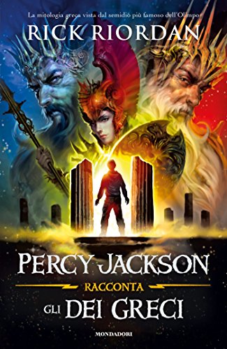 Rick Riordan - Percy Jackson racconta gli dei greci (2015)