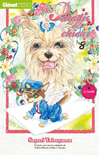 Le Paradis des Chiens — Tome 8