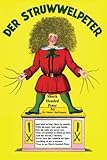 Der Struwwelpeter Merry Stories and Funny Pictures by 