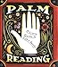 Palm Reading: A Little Guide To Life's Secrets (RP Minis) by 