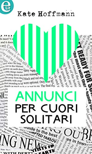Kate Hoffmann - Annunci per cuori solitari (2017)