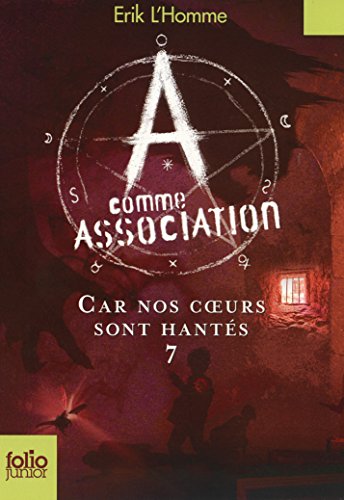 Download A comme Association (Tome 7) - Car nos coeurs sont hantés Download A comme Association (Tome 7) - Car nos coeurs sont hantés