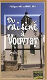 Du raisiné à Vouvray