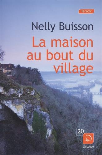 La maison au bout du village