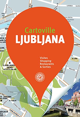 Télécharger Kindle livres à iPad gratuitement Ljubljana et la Slovénie by author 2742450084 ePub