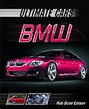 BMW (Ultimate Cars) by Rob Scott Colson