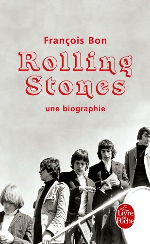 Rolling Stones, une biographie