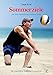 Sommerziele: Teil 6 der Sand-Strand-Sommer-Reihe (Sand-Strand-Somer) by 