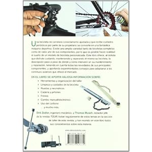 La bicicleta de carretera. Manual de mantenimiento y reparacion