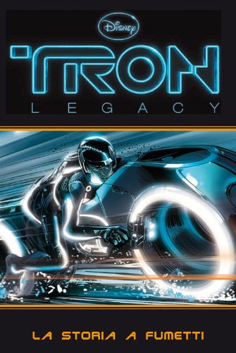 Tron legacy. La storia a fumetti. Ediz. illustrata libro