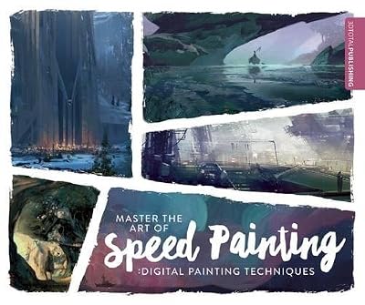 Master the Art of Speed Painting: Digital Painting Techniques
