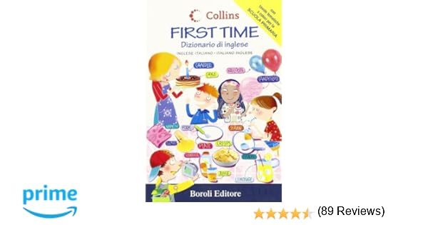 First Time Dizionario Di Inglese Inglese Italiano