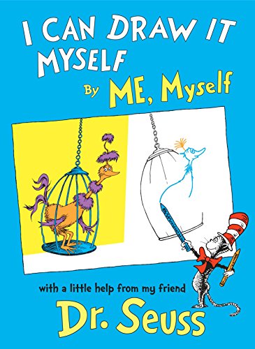 I Can Draw it Myself, By Me, Myself I Can Draw it Myself, By Me, Myself