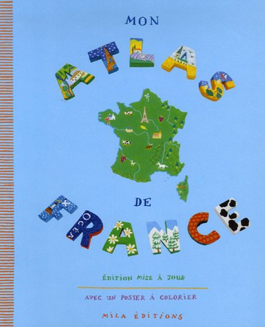 couverture de : Mon atlas de France