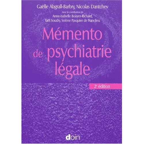 Mémento de psychiatrie légale - 2e édition Mémento de psychiatrie légale - 2e édition