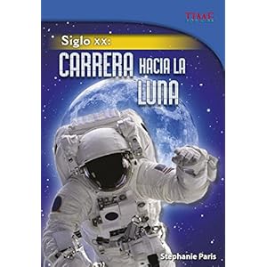 Siglo XX: Carrera Hacia La Luna / Race to the Moon