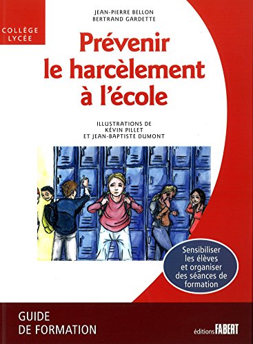 Download Prévenir le harcèlement à l'école: Guide de formation