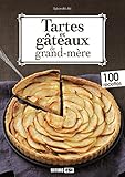 Tartes et gâteaux de grand-mère