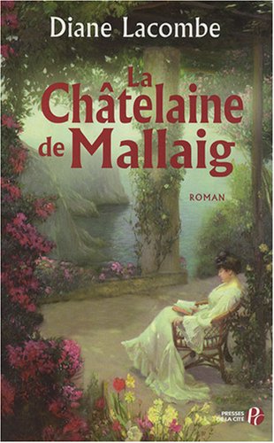 couverture de : La ch&acirc;telaine de Mallaig