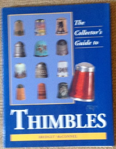 Download Thimbles: Collectors' Guide (Collectors Guides) Download Thimbles: Collectors' Guide (Collectors Guides)