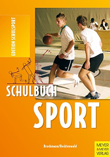Download Schulbuch Sport: Ein Arbeitsbuch für Schülerinnen und Schüler der Sekundarstufe l und ll (Edition Schulsport 1) Download Schulbuch Sport: Ein Arbeitsbuch für Schülerinnen und Schüler der Sekundarstufe l und ll (Edition Schulsport 1)