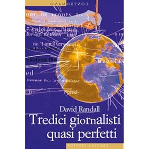 Tredici giornalisti quasi perfetti (Contromano)