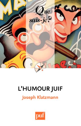 L'humour juif: « Que sais-je ? » n° 3370