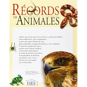 Records de animales / Animal Records: Curiosidades y anecdotas / Curiosities and Anecdotes