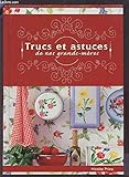 Trucs et astuces de nos grands-mères