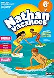 Cahier de Vacances 2018 de la 6ème vers la 5ème, toutes les matières - Nathan Vacances