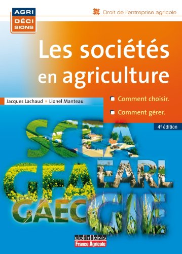 LES SOCIETES EN AGRICULTURE 4ED en ligne LES SOCIETES EN AGRICULTURE 4ED en ligne