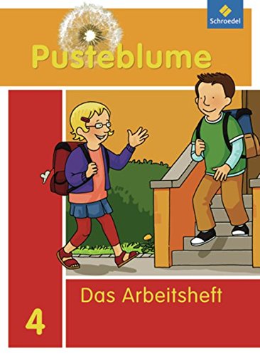 Pusteblume. Das Sprachbuch - Ausgabe 2010 für Berlin, Brandenburg, Mecklenburg-Vorpommern, Sachsen-Anhalt und Thüringen: Arbeitsheft 4 Pusteblume. Das Sprachbuch - Ausgabe 2010 für Berlin, Brandenburg, Mecklenburg-Vorpommern, Sachsen-Anhalt und Thüringen: Arbeitsheft 4