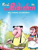 Les Bidochon, tome 14 : Des instants inoubliables