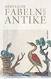 Image de Sämtliche Fabeln der Antike