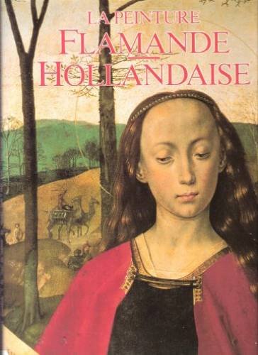 couverture de : La peinture flamande-hollandaise