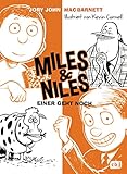 Miles & Niles - Einer geht noch (Die Miles & Niles-Reihe, Band 4) by 