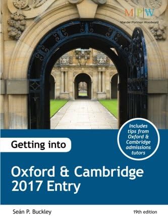 Getting into Oxford &amp; Cambridge 2017 Entry