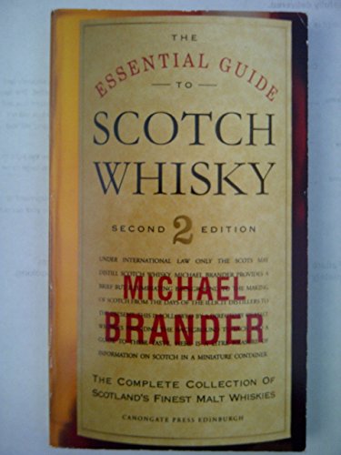 The Essential Guide to Scotch Whisky (The essential guides series) by Michael Brander (14-Jun-1990) Paperback gratuit