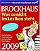 Brockhaus! Was so nicht im Lexikon steht 2009: Kuriositäten, Histörchen und merkwürdige Geschichten by 