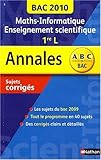 Image de Maths-Informatique 1e L enseignement scientifique : Sujets corrigés