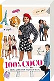 100% Coco. Mein geheimer Fashion-Blog (Ravensburger Taschenbücher) by 