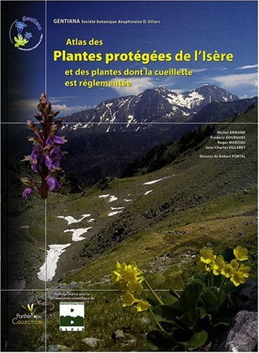 Atlas des plantes protégées de l'Isère et des plantes dont la cueillette est réglementée en ligne