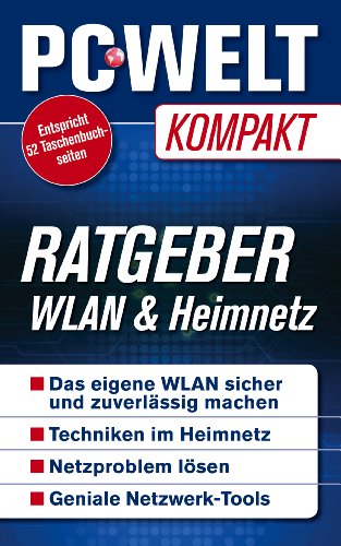Download Ratgeber: Wlan & Heimnetz (PC-WELT Kompakt 13)