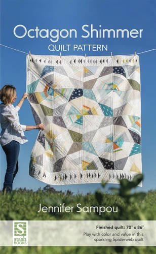 Preisvergleich Produktbild Octagon Shimmer Quilt Pattern: 70" X 86" - Play with Color and Value in This Sparkling Spiderweb Quilt