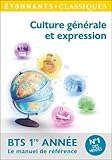 Culture générale et expression BTS 1re année