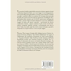 L’ultimo Viaggio Di Paolo: Atti Del Convegno Internazionale Di Studi in Occasione Del Mcml Anniversario Dell’approdo